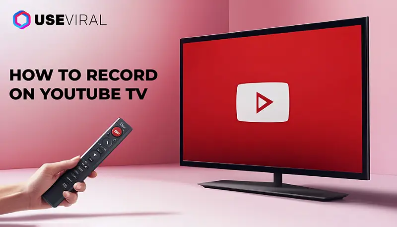 The Best Guide on How to Record on YouTube TV Effortlessly